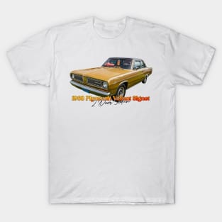 1968 Plymouth Valiant Signet 2 Door Sedan T-Shirt